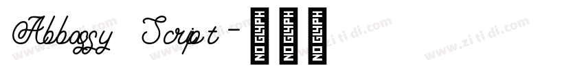 Abbassy Script字体转换